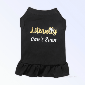 Literally Can't Even (size: X Large)