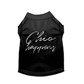 Chic Happens- Dog Shirt (size: small)